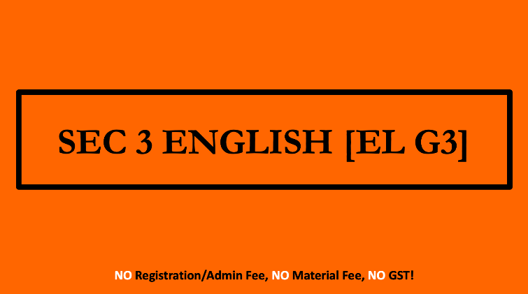 SEC 3 ENGLISH [EL G31