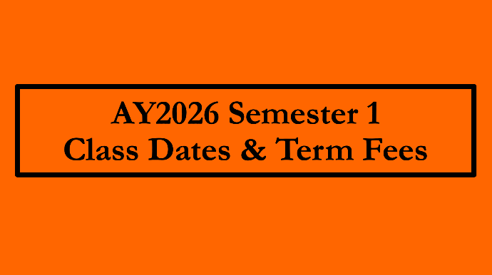 AY2026 Semester 1 Class Dates & Term Fees